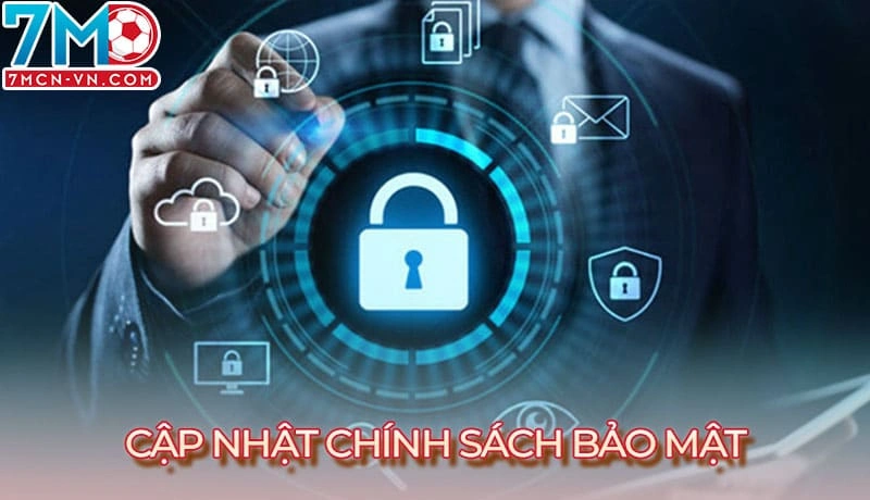 Cập nhật thay đổi quan trọng trong chính sách bảo mật Cập nhật thay đổi quan trọng trong chính sách bảo mật