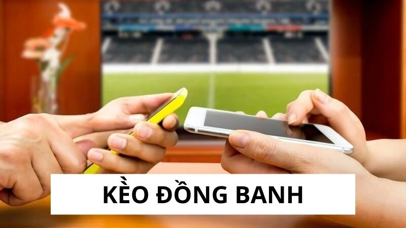 Nhận dạng kèo đồng banh đơn giản Nhận dạng kèo đồng banh đơn giản