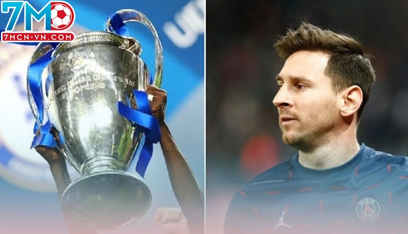 Khám phá chi tiết về Messi có bao nhiêu cúp C1 Khám phá chi tiết về Messi có bao nhiêu cúp C1